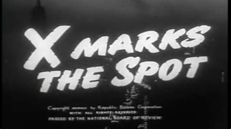 X Marks the Spot: A Forgotten Noir Gem From 1946 That Will Keep You Guessing Until the Last Frame!